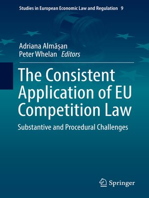 cover image of The Consistent Application of EU Competition Law